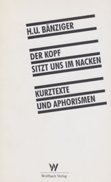 Der Kopf sitzt uns im Nacken